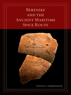 cover image of Berenike and the Ancient Maritime Spice Route